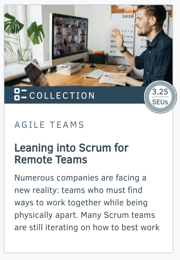 Leaning into Scrum For Remote Teams Collection of Articles